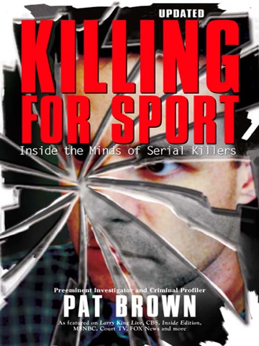 Title details for Killing for Sport by Pat Brown - Available